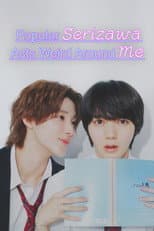 Poster for Popular Serizawa Acts Weird Around Me