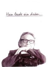 Poster for Han levde sin dröm