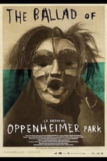 Poster for The Ballad of Oppenheimer Park