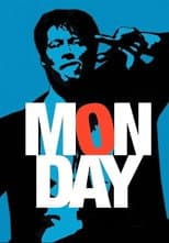 Poster for Monday