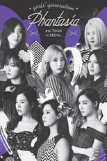 Poster for Girls' Generation - Phantasia Tour in Seoul