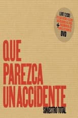 Poster for Siniestro Total: Que parezca un accidente