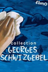 Poster for Collection Georges Schwizgebel