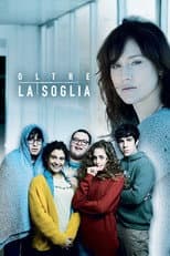 Poster for Oltre la soglia