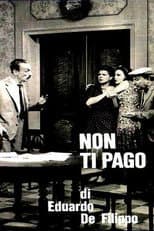 Poster for Non ti pago