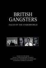 Poster for British Gangsters: Faces of the Underworld