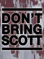 Poster for Don't Bring Scott