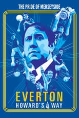 Poster for Everton: Howard's Way