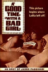 Poster for A Good Time with a Bad Girl