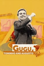 Poster for Gugu, Toninho and Augusto