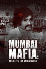 Poster for Mumbai Mafia: Police vs the Underworld