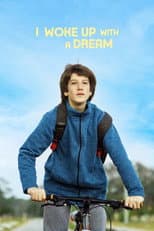 Poster for I Woke Up With a Dream