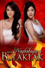 Poster for Mga Nagbabagang Bulaklak