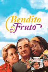 Poster for Bendito Fruto