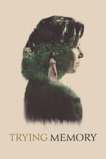 Poster for Trying Memory
