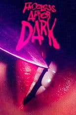 Poster for Faceless After Dark