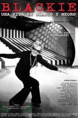 Poster for Blackie: una vida en blanco y negro