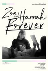 Poster for Zoe and Hannah Forever