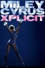 Poster for Miley Cyrus: Xplicit