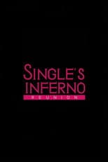 Poster for Single's Inferno Reunion