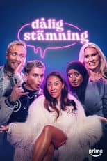 Poster for Dålig stämning