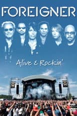 Poster for Foreigner | Alive & Rockin'