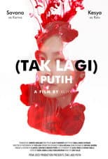 Poster for Tak Lagi Putih