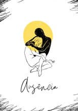 Poster for Ausência