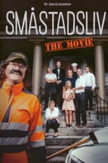 Poster for Småstadsliv: The Movie