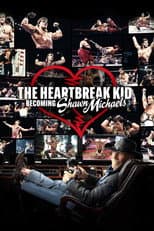 Poster for The Heartbreak Kid: Becoming Shawn Michaels