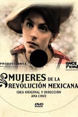 Poster for Mujeres de la Revolución Mexicana