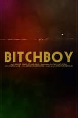 Poster for Bitchboy
