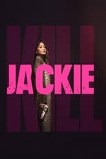 Poster for Kill Jackie