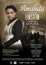 Poster for Amanda, el día que Einstein vivió en La Plata