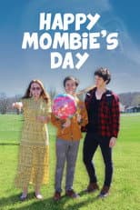 Poster for Happy Mombie's Day