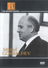 Poster for Mikhail Gorbachev: A Man Who Changed the World