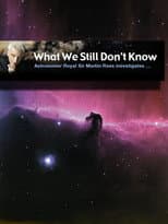 Poster for What We Still Don't Know