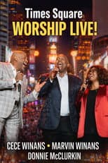 Poster for CeCe Winans, Marvin Winans, & Donnie McClurkin Live In Times Square