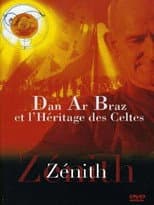 Poster for Dan Ar Braz et l'héritage des Celtes - Zénith
