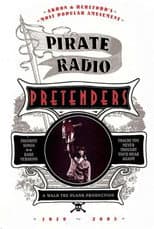 Poster for The Pretenders: Pirate Radio (1979-2005)