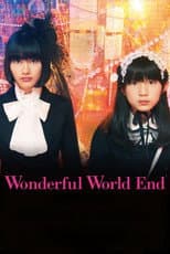 Poster for Wonderful World End