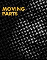 Poster for Moving Parts