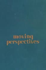 Poster for Moving Perspectives