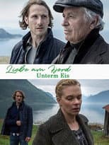 Poster for Liebe am Fjord - Unterm Eis
