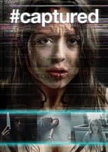 Poster for #Captured