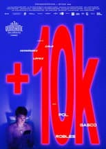 Poster for +10k