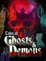 Poster for Tales of Ghosts & Demons