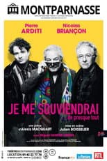 Poster for Je me souviendrai... de presque tout