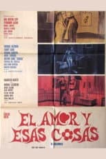 Poster for El Amor y Esas Cosas