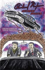 Poster for Richard Nixon: Getaway Driver